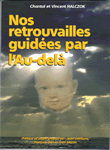 Un livre tout en émotion. De Chantal et Vicent Halczok